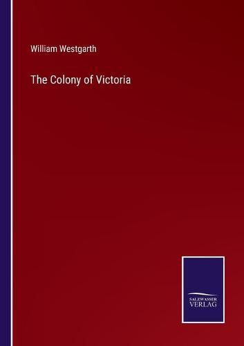 Cover image for The Colony of Victoria