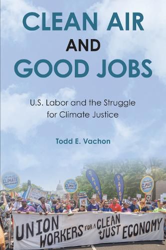 Cover image for Clean Air and Good Jobs