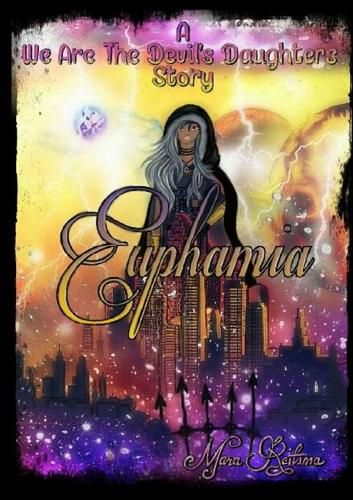 Cover image for Euphamia, a We are the Devil's Daughters Story