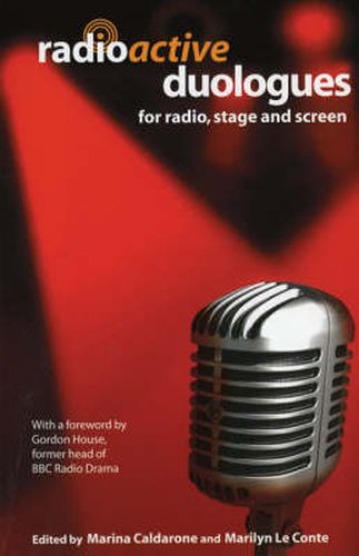 Cover image for Radioactive: Duologues: For Radio, Stage and Screen