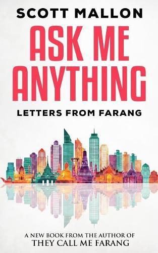 Cover image for Ask Me Anything: Letters From Farang
