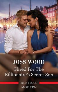 Cover image for Hired for the Billionaire's Secret Son