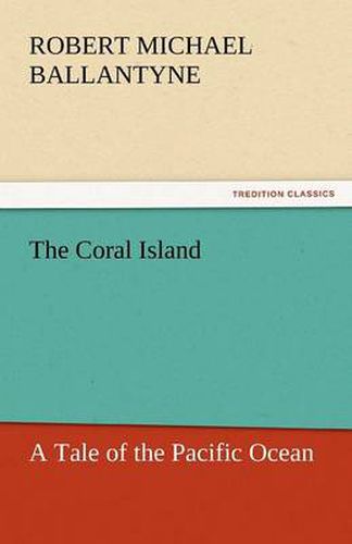 Cover image for The Coral Island