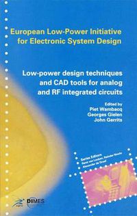 Cover image for Low-Power Design Techniques and CAD Tools for Analog and RF Integrated Circuits