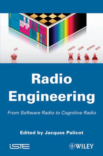 Cover image for Radio Engineering: from Software to Cognitive Radio