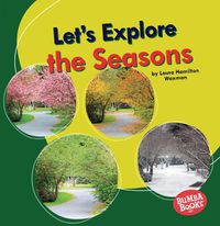 Cover image for Let's Explore the Seasons