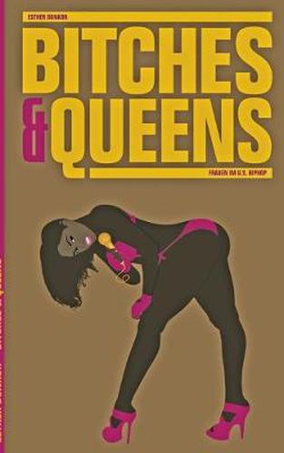 Cover image for Bitches & Queens: Frauen im U.S. HipHop