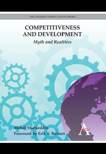 Cover image for Competitiveness and Development: Myth and Realities