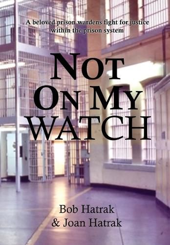 Cover image for Not On My Watch