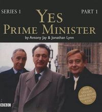Cover image for Yes, Prime Minister, Series 1, Part 1