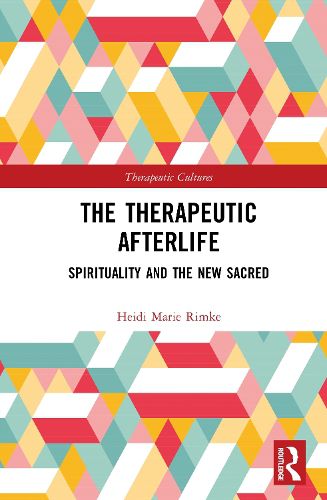 Cover image for The Therapeutic Afterlife