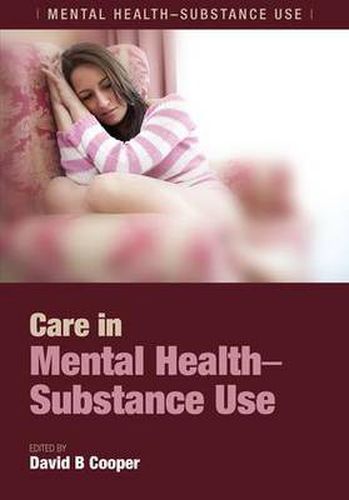 Cover image for Care in Mental Health-Substance Use