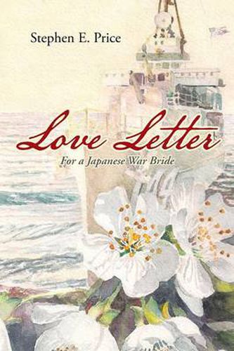 Cover image for Love Letter: For a Japanese War Bride