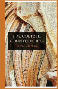 Cover image for J. M. Coetzee: Countervoices