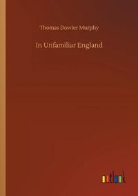 Cover image for In Unfamiliar England