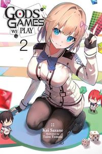 Cover image for Gods' Games We Play, Vol. 2 (light novel)