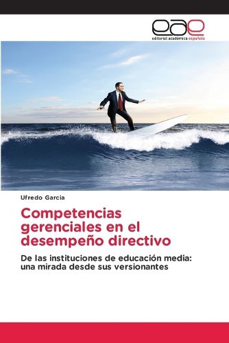 Cover image for Competencias gerenciales en el desempeno directivo