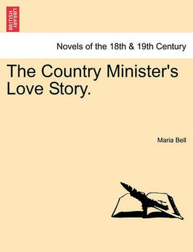 Cover image for The Country Minister's Love Story.