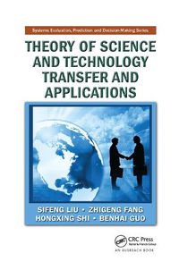 Cover image for Theory of Science and Technology Transfer and Applications