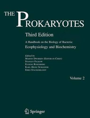 Cover image for The Prokaryotes: A Handbook on the Biology of Bacteria