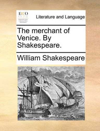 Cover image for The Merchant of Venice. by Shakespeare.