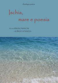 Cover image for Ischia, Mare E Poesia