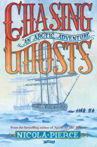 Cover image for Chasing Ghosts: An Arctic Adventure