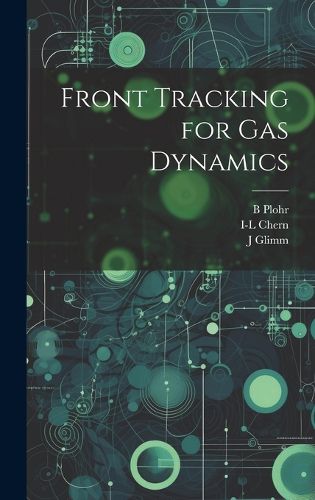 Cover image for Front Tracking for gas Dynamics