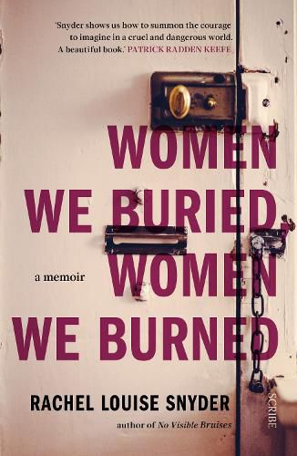 Women We Buried, Women We Burned