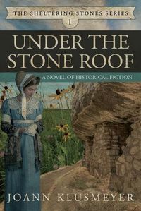 Cover image for Under the Stone Roof