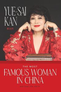 Cover image for The Most Famous Woman in China