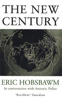 Cover image for The New Century: In Conversation with Antonio Polito