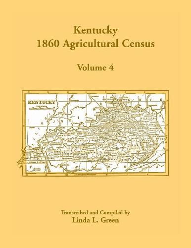 Kentucky 1860 Agricultural Census, Volume 4