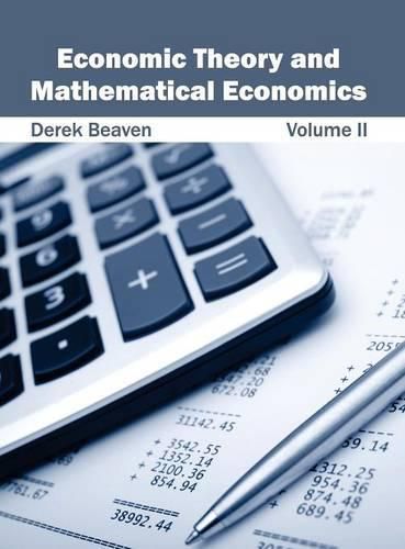 Cover image for Economic Theory and Mathematical Economics: Volume II