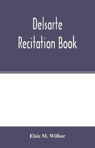 Cover image for Delsarte recitation book