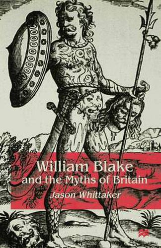 Cover image for William Blake and the Myths of Britain