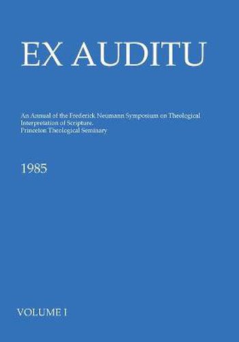 Cover image for Ex Auditu - Volume 01: An International Journal for the Theological Interpretation of Scripture