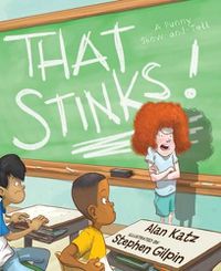 Cover image for That Stinks!: A Punny Show-And-Tell