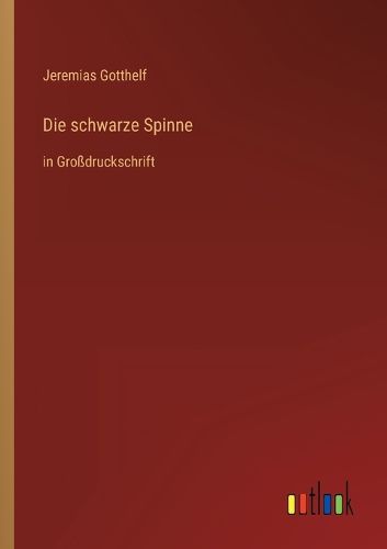 Cover image for Die schwarze Spinne