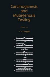 Cover image for Carcinogenesis and Mutagenesis Testing