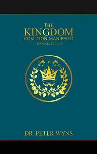 Cover image for The Kingdom Coalition Manifesto Expanded Edition