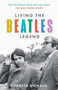 Cover image for Living the Beatles Legend
