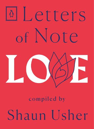 Cover image for Letters of Note: Love