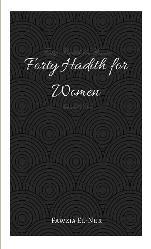 Cover image for Forty Hadith for Women