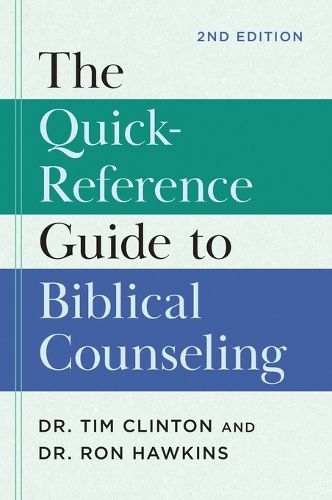 Quick-Reference Guide to Biblical Counseling