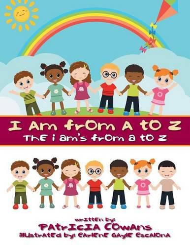 Cover image for I Am from A to Z: The I Am's from A to Z