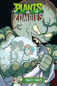Cover image for Plants vs. Zombies Volume 20: Faulty Fables