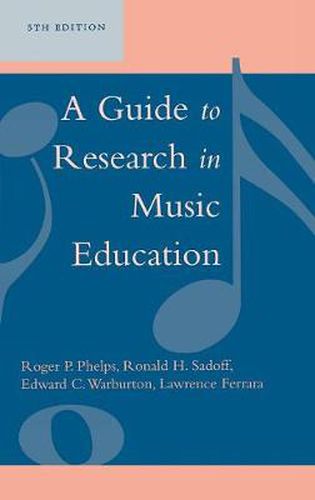 A Guide to Research in Music Education