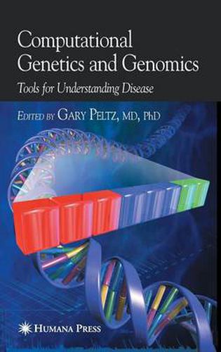 Cover image for Computational Genetics and Genomics: Tools for Understanding Disease