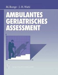 Cover image for Ambulantes geriatrisches Assessment: Werkzeuge fur die ambulante geriatrische Rehabilitation